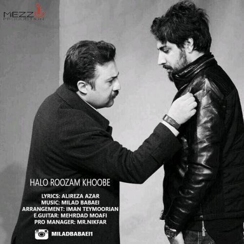 میلاد بابایی - حال و روزام خوبه